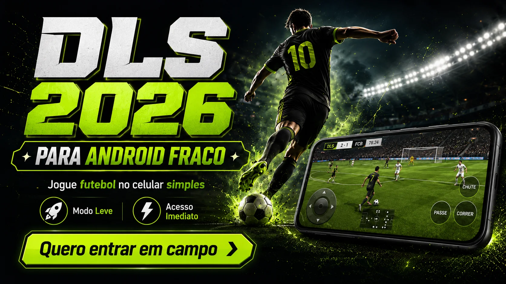 DLS 26 Para Android Fraco - jogue futebol no celular simples